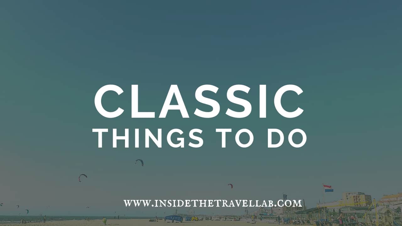 Classic Things to do in the Hague