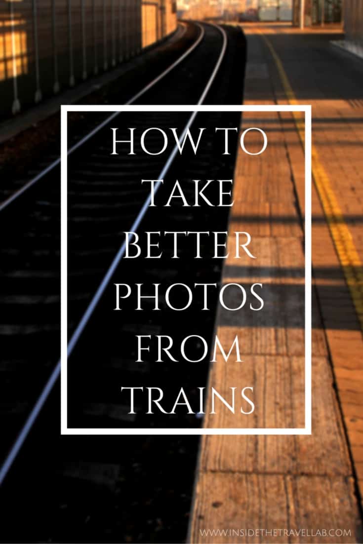 How to Take Better Photos from Trains cover image