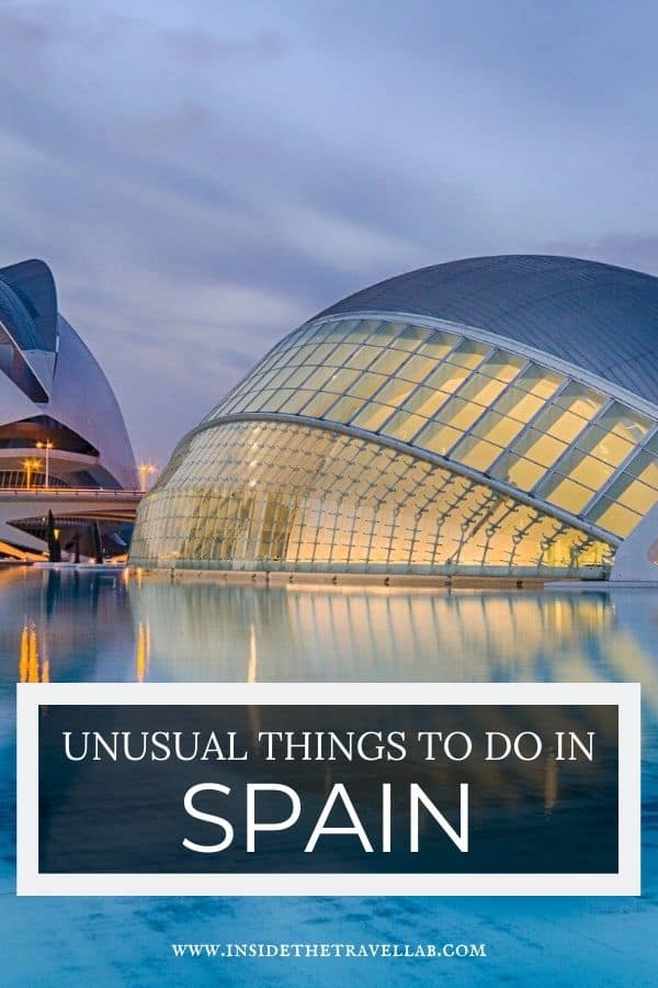 Unusual things to do in Spain