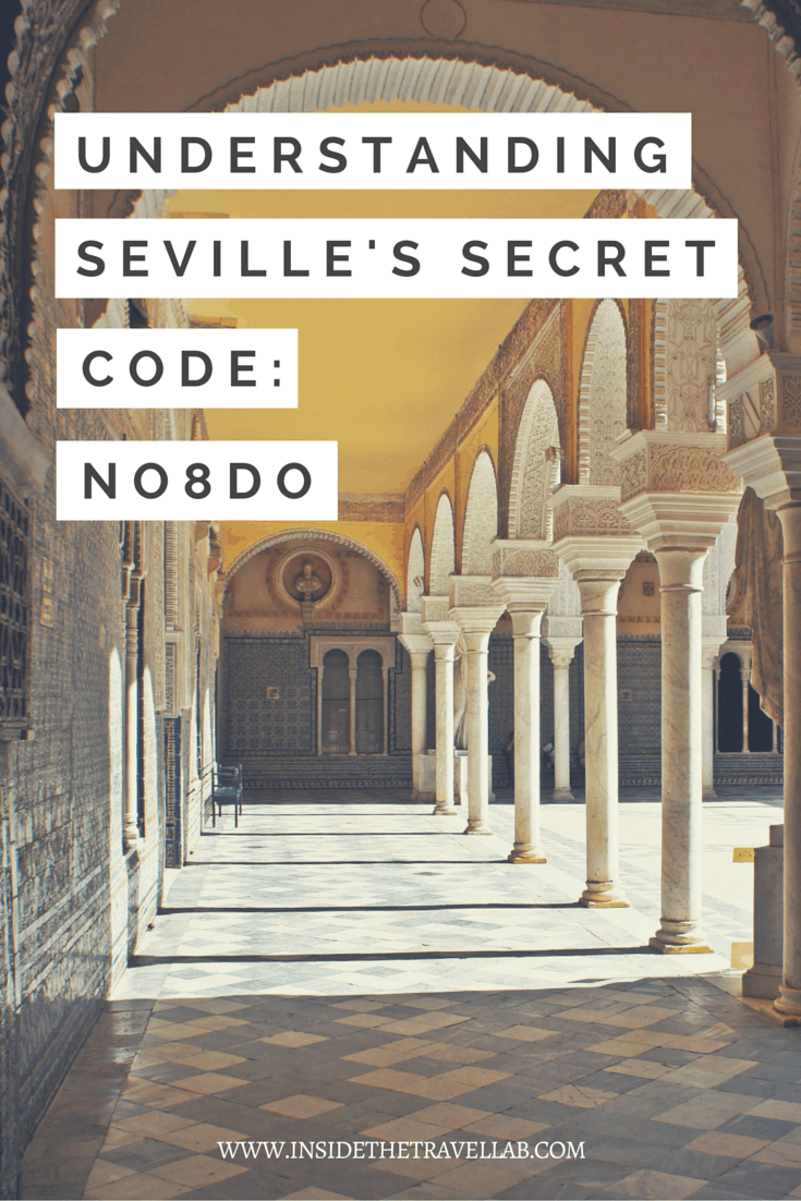 Highlights of Seville. NO8DO is the motto of Seville, but what’s it all about? The key to the puzzle lies in the central number eight. - via @insidetravellab