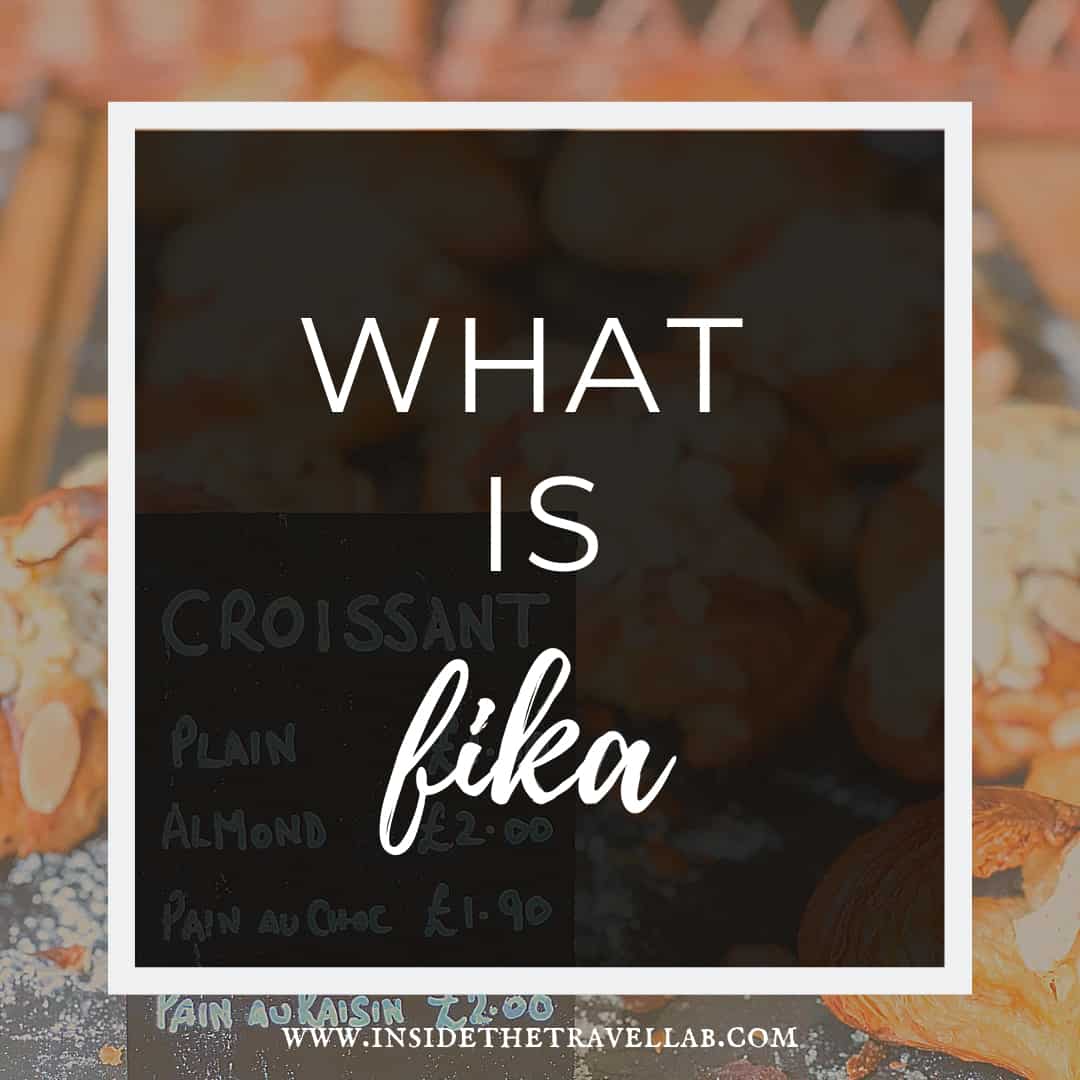 What is fika - the meaning of fika in Sweden