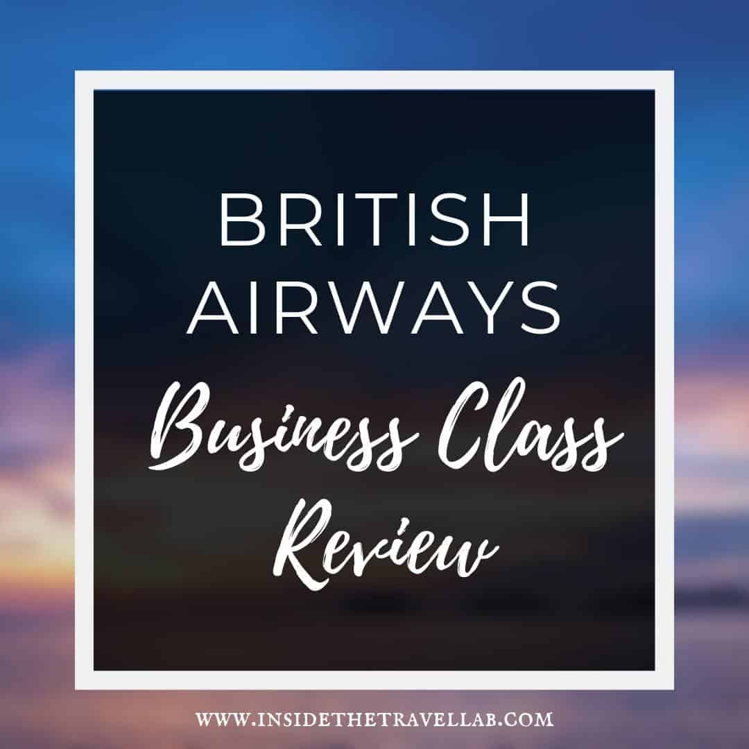 British Airways Business Class Review Text and Image for Editorial