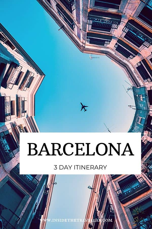3 days in Barcelona Itinerary