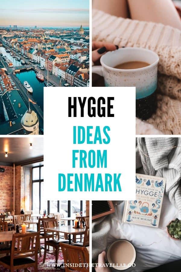 Find hygge ideas from Copenhagen Denmark montage