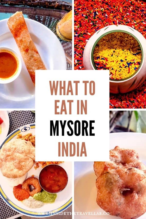 What to eat in Mysore India - Cover collage for Mysore famous foods