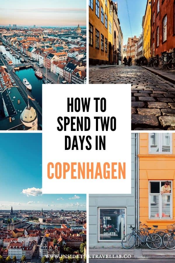 2 days in Copenhagen - 48 Hour Copenhagen Itinerary