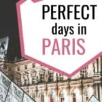 4 days in Paris - Perfect Paris itinerary cover image