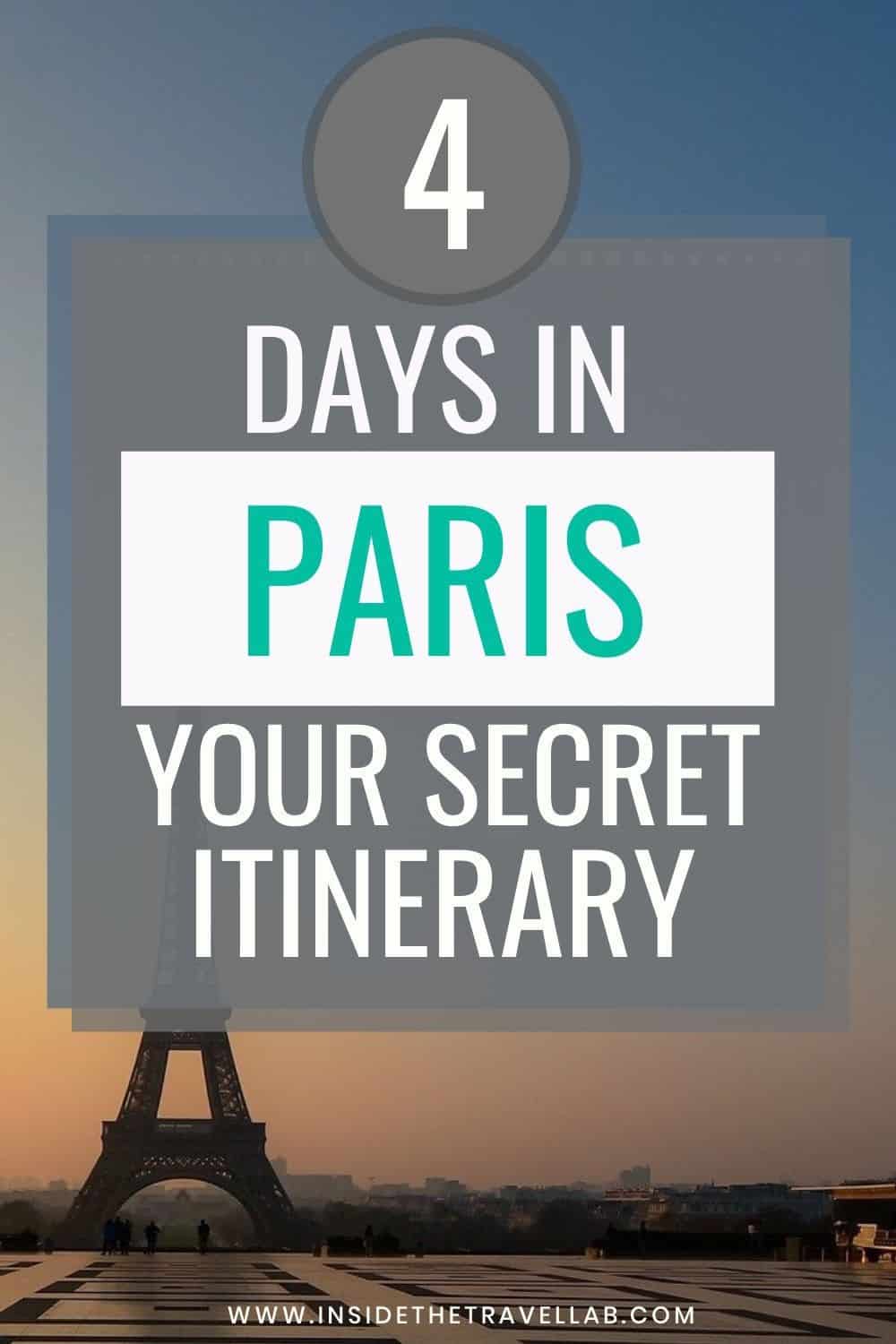 4 days in Paris - Perfect Paris itinerary