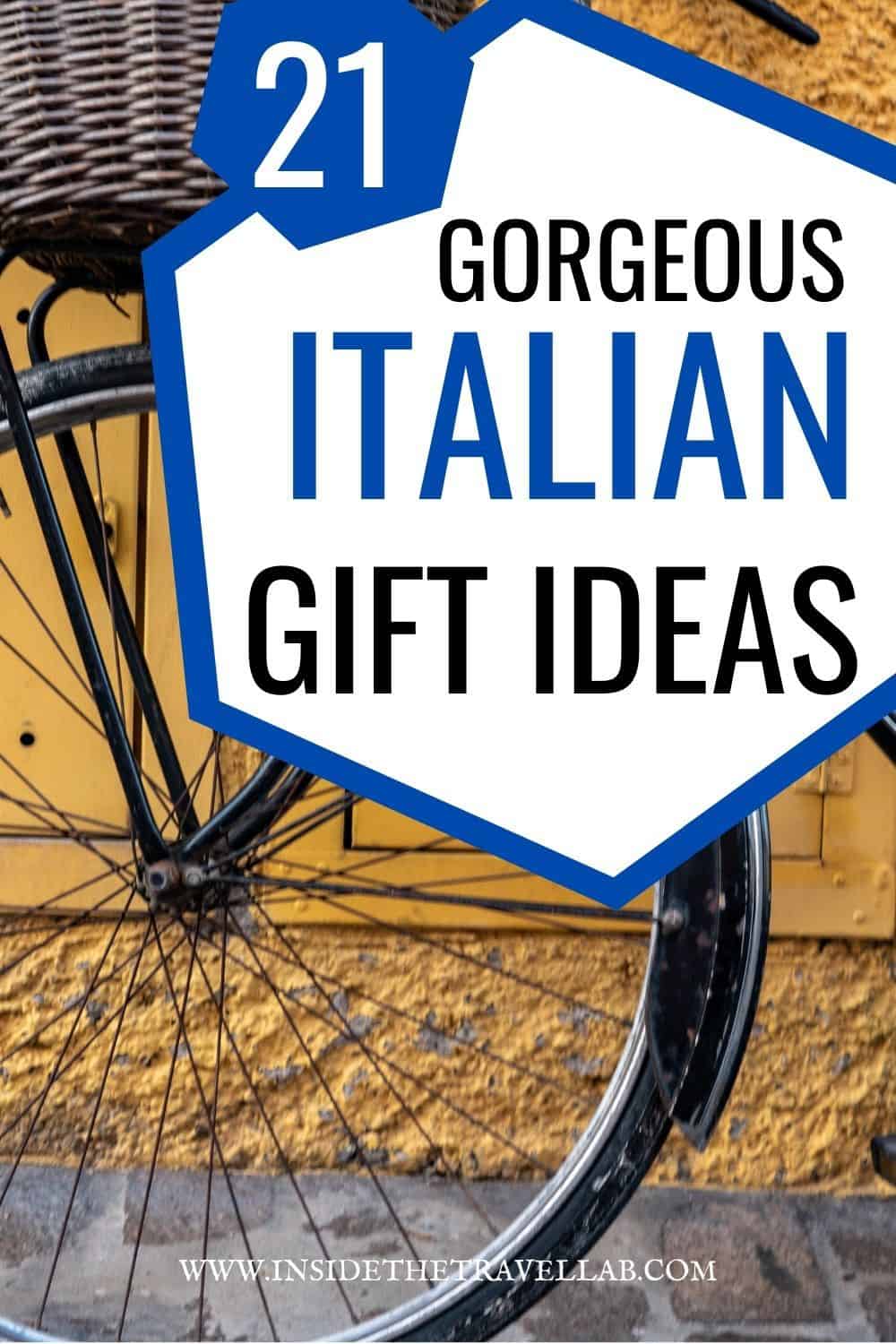 21 Gorgeous Italian Gift Ideas for Italy Lovers Cover Image