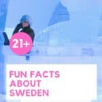 Interesting and Fun Facts about Sweden cover image