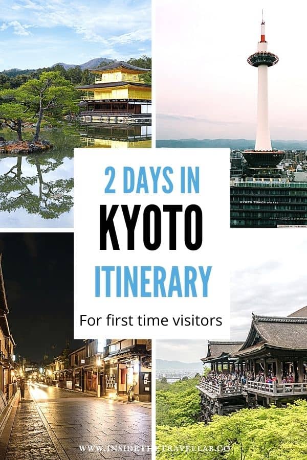 2 days in Kyoto Itinerary Plan