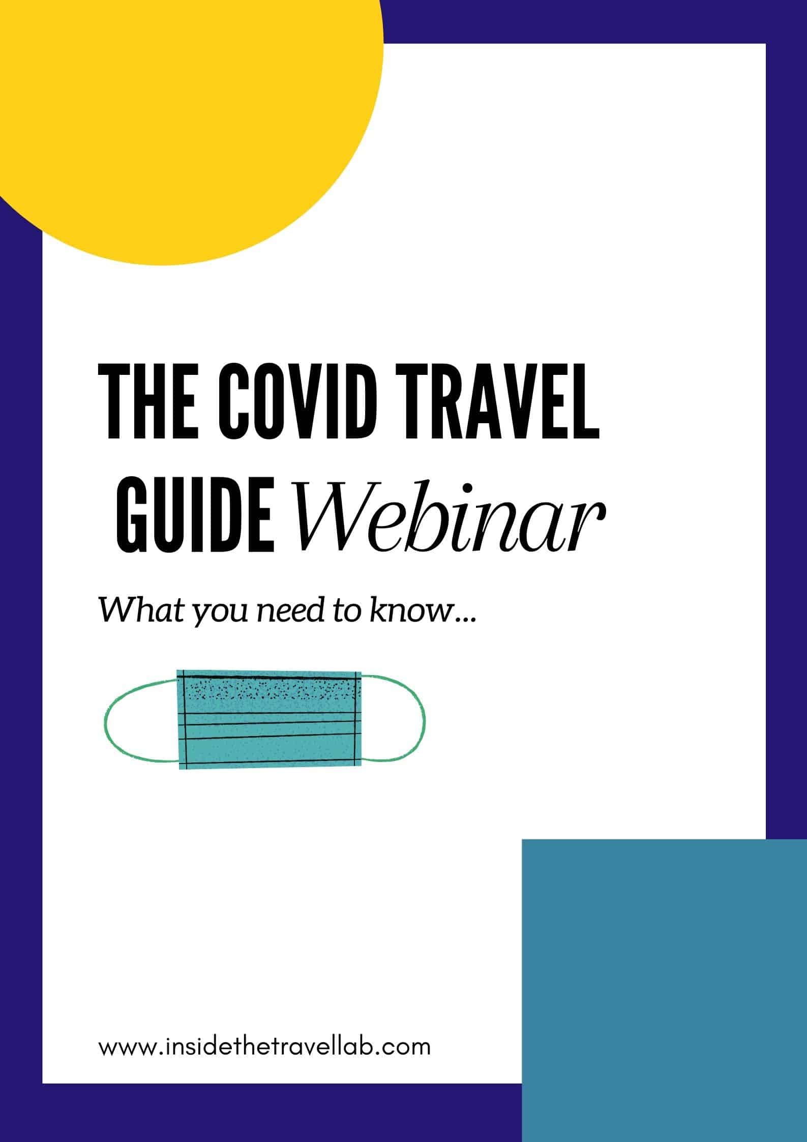 Covid Travel Guide Webinar