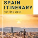 The best Spain itinerary - how to see Spain in a week cover image