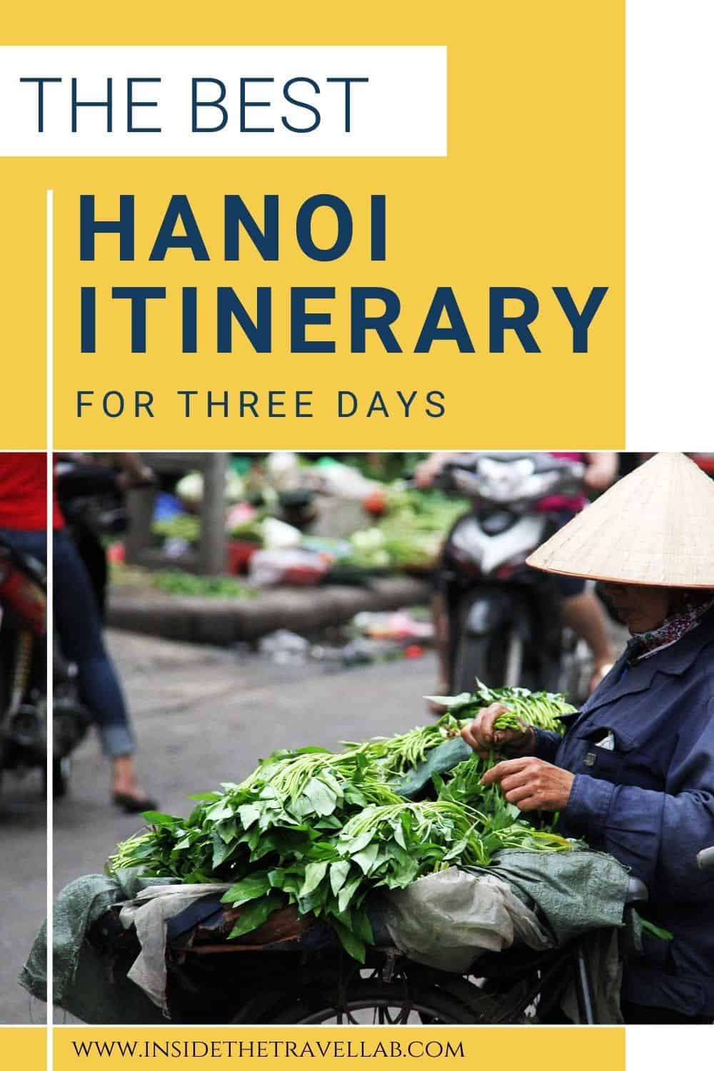 3 days in Hanoi Itinerary for Vietnam cover image