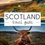 Scotland Travel Guide - Scotland road trip itineraries cover