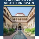 Southern Spain Travel Guide and Southern Spain Road Trip Itinerary - driving in Spain to include the Alhambra