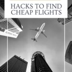 Flight hacks - how to find cheap flight deals
