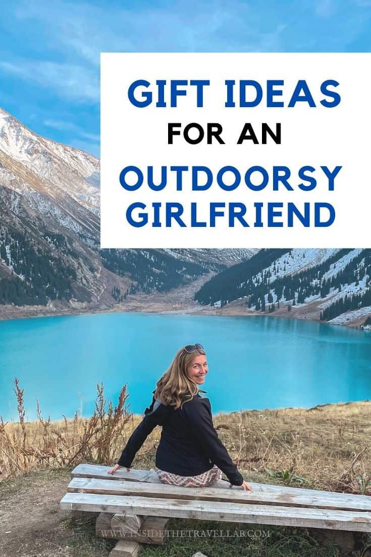 Gift ideas for an outdoorsy girlfriend