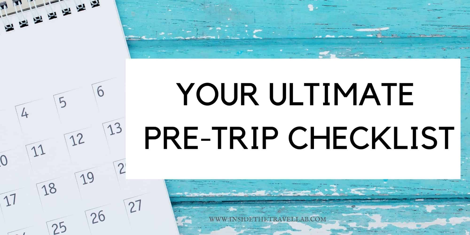 Pre Travel Checklist - Before you travel cover image