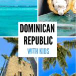 The wonderful sights of the Dominican Republic with kids
