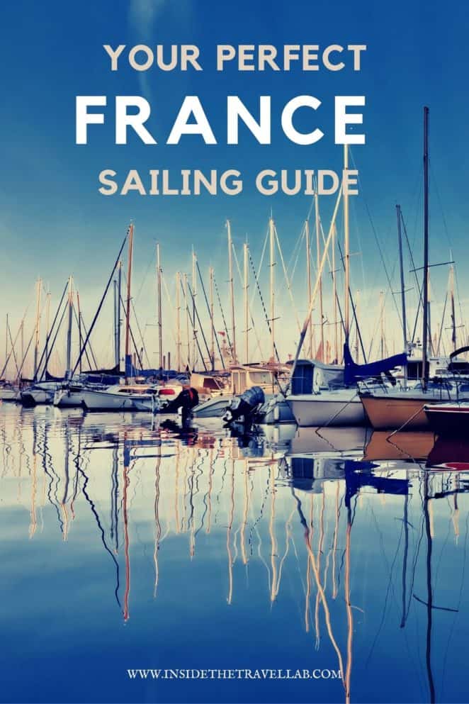 The Best Places to Sail in France Your French Sailing Guide