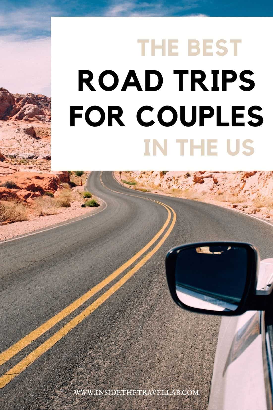 Best road trips for couples in the US bookmark on pinterest