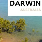 What to do in Darwin Australia Pinterest Image