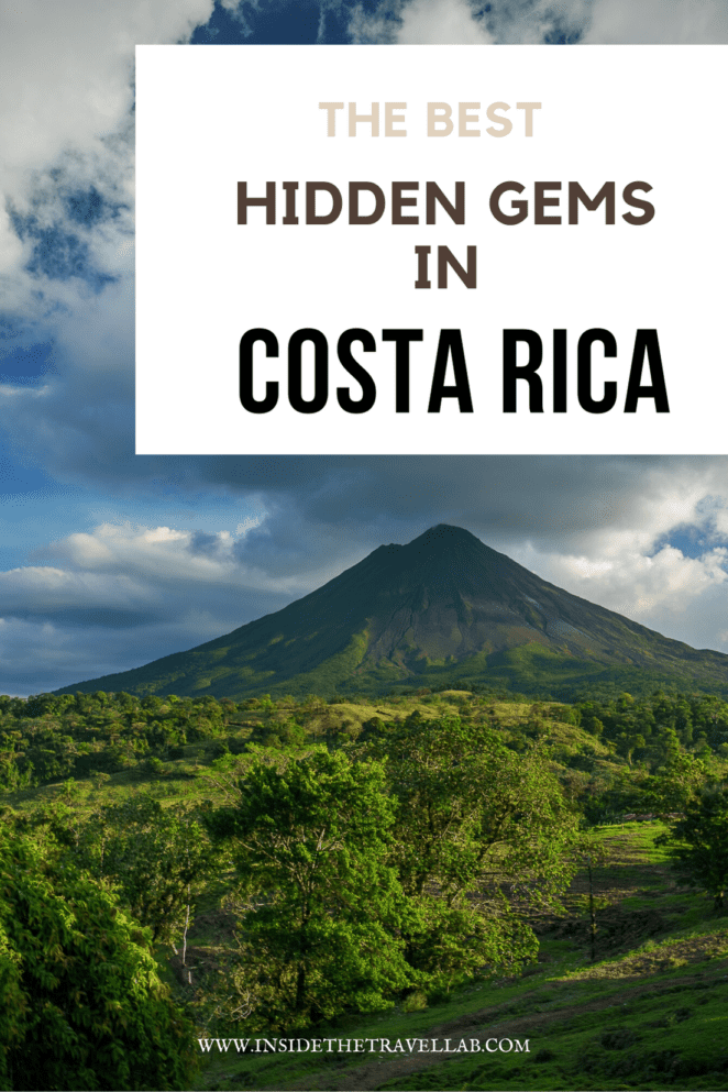 The Best Hidden Gems in Costa Rica