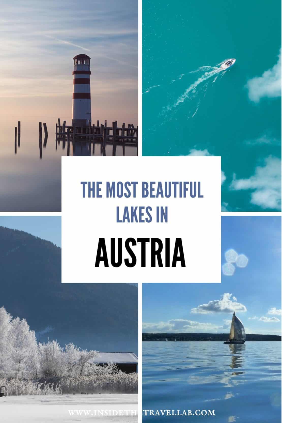 Cover image for the most beautiful lakes in Austria. A great travel guide to Austria's most beautiful lakes, covering both summer and winter destinations.