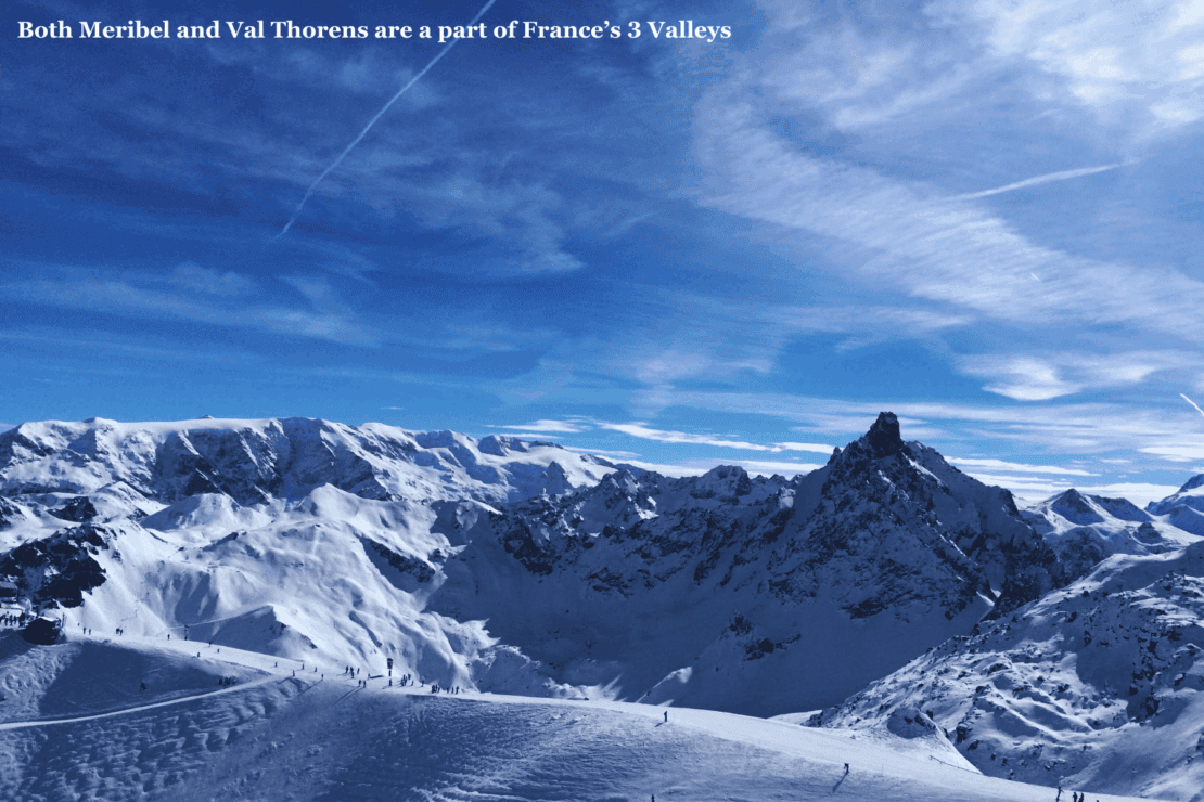 Meribel Alps, France - Meribel vs Val Thorens