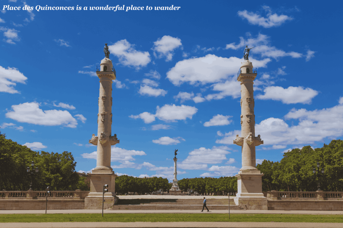 Place des Quinconces - Bordeaux itinerary