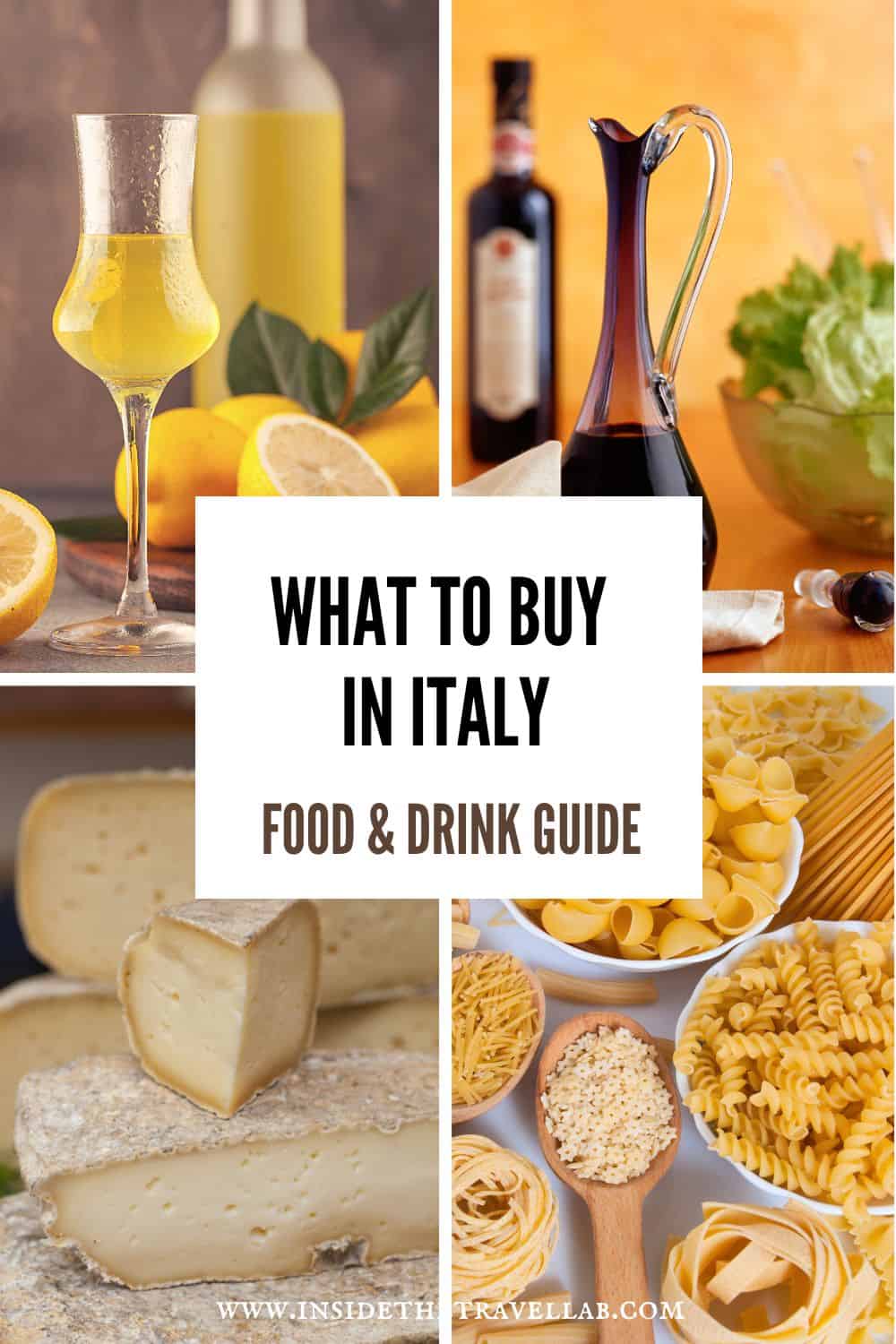 Collage of Italian food and drink products which you can bring back from Italy including limoncello, balsamic vinegar, pasta and Italian cheese.