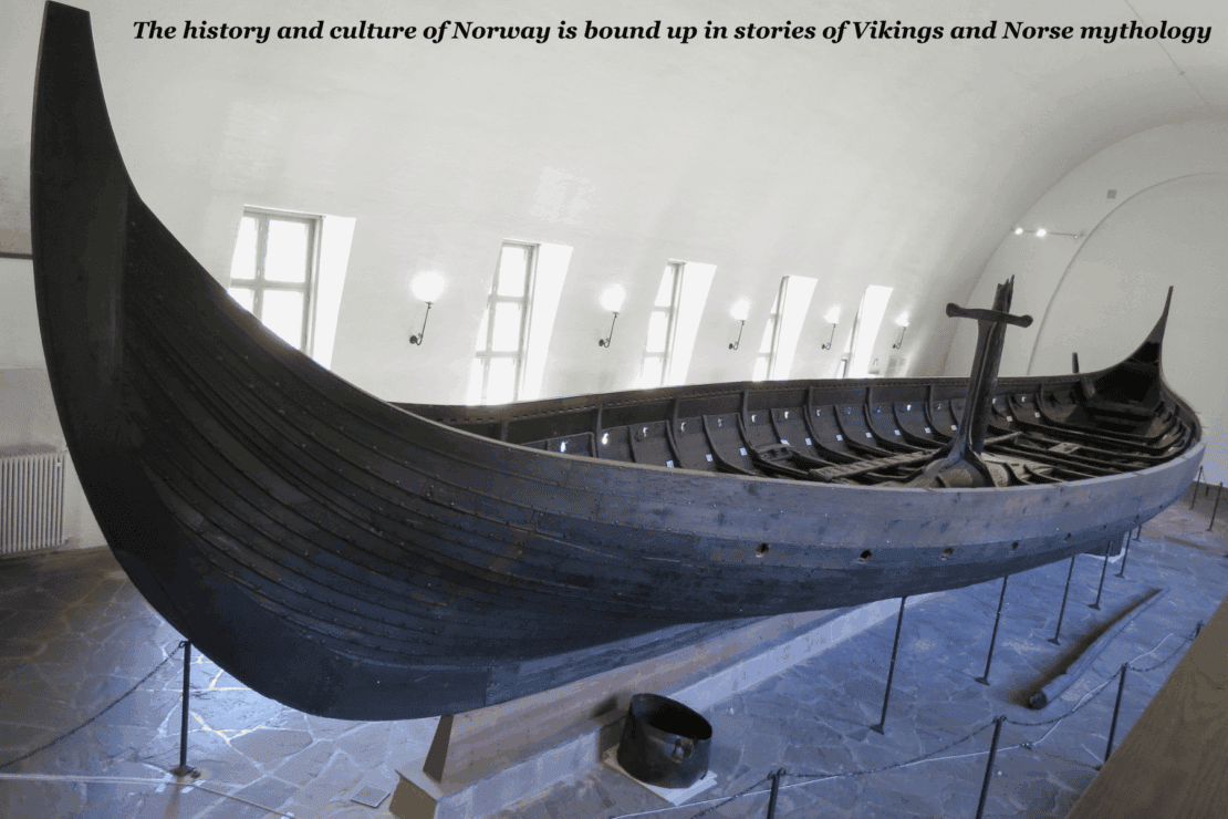 Viking boat in a museum in Oslo - what is Norway famous for?