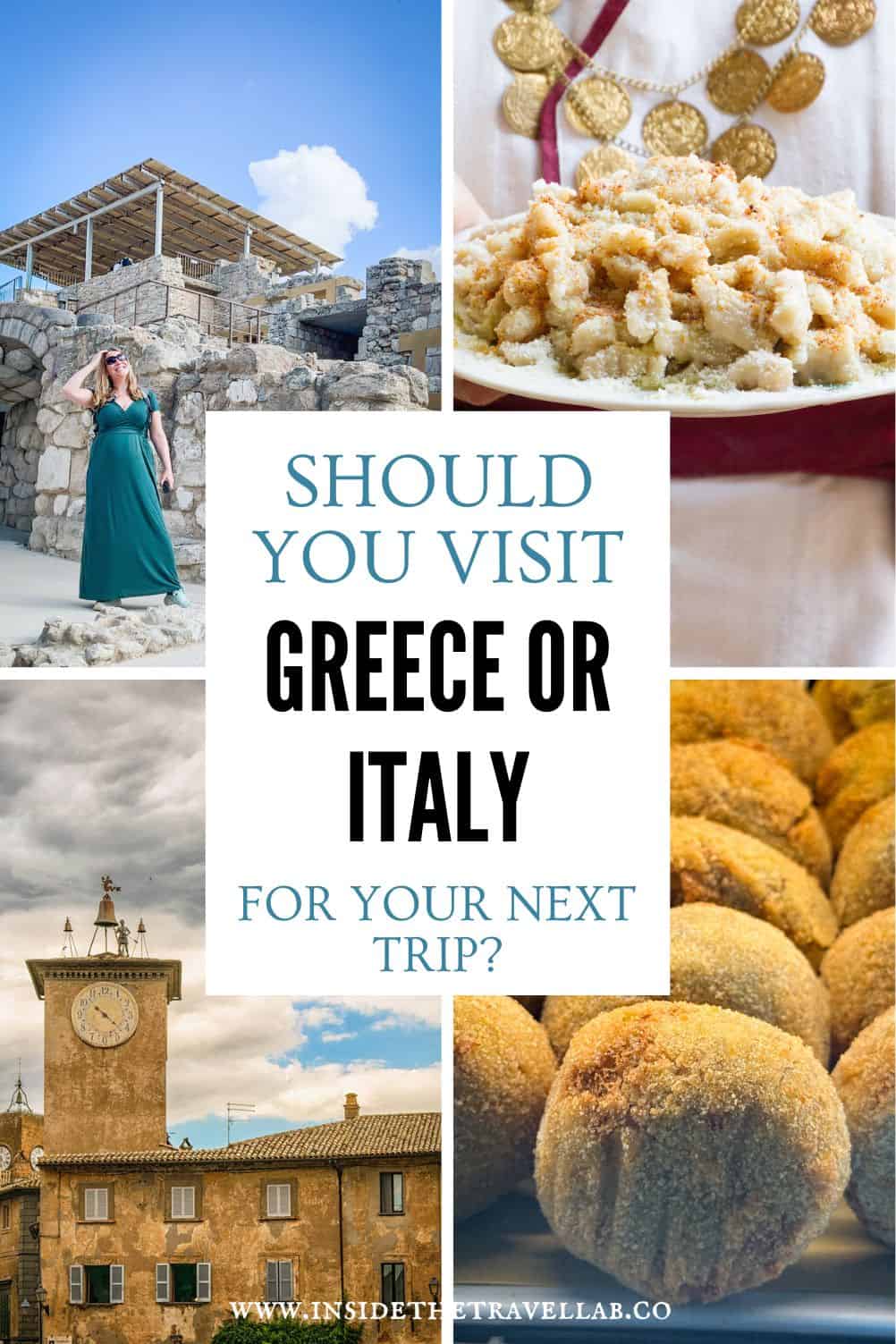 Montage of photographs comparing Greece and Italy including ancient Greek ruins, traditional Greek food, Italian town architecture and Italian pastries for Mediterranean travel inspiration.