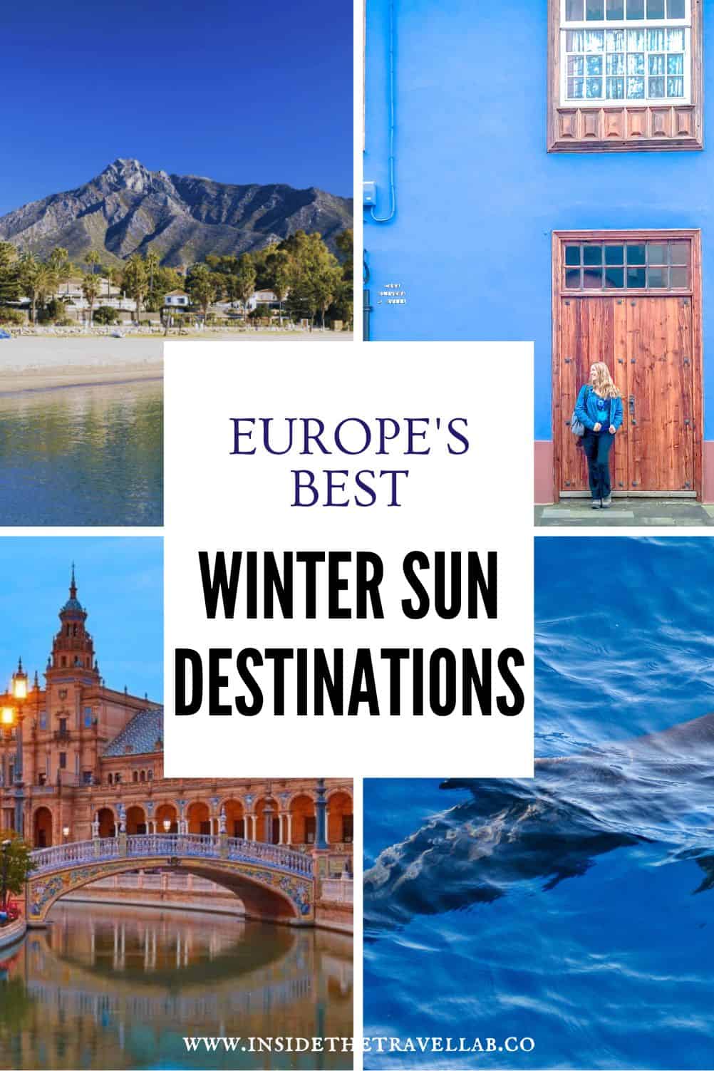 Collage of European winter sun destinations showing a mountain and beach, a blue building, Seville's Plaza de España and clear blue Mediterranean water