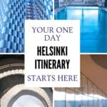 Helsinki travel collage showing modern blue buildings, an indoor swimming pool with city views, a spiral staircase and a woman outside a modern Helsinki building